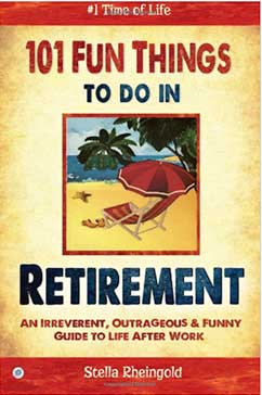 101 Fun Things to do in Retirement book