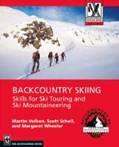 Backcountry Skiing: Skills for Ski Touring and Ski Mountaineering book